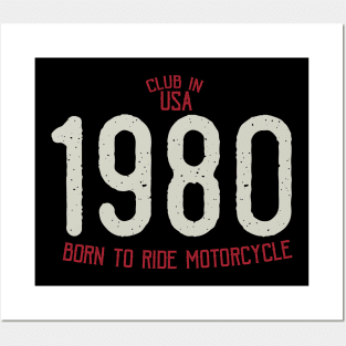 Club in USA 1980 born to ride motorcycle Posters and Art